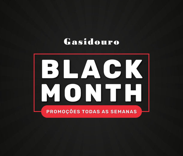 Black Month na Gasidouro: descontos exclusivos em artigos selecionados - gasidouro